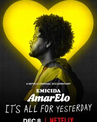 Emicida: AmarElo – It’s All For Yesterday