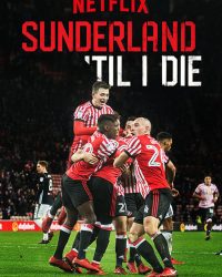 Mãi mãi đội Sunderland (Phần 1)