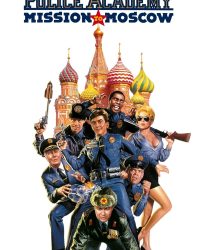 Police Academy: Mission to Moscow