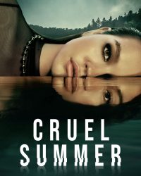 Phim Cruel Summer (Phần 2) data-eio=