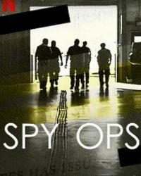 Phim Spy Ops: Hoạt động tình báo data-eio=