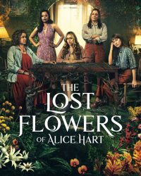 Phim The Lost Flowers of Alice Hart data-eio=