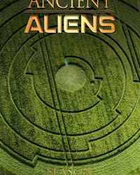 Ancient Aliens (Phần 9)