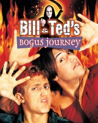 Bill & Ted’s Bogus Journey