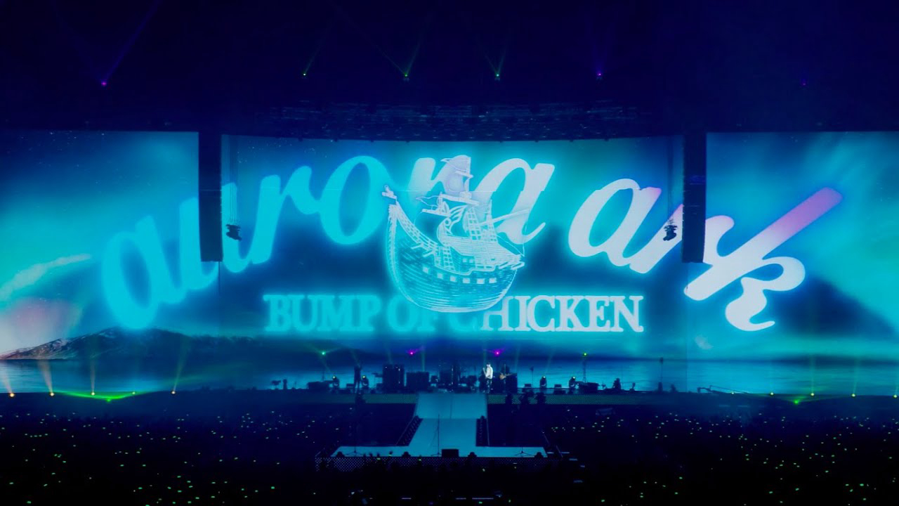 Phim BUMP OF CHICKEN TOUR 2019 aurora ark TOKYO DOME