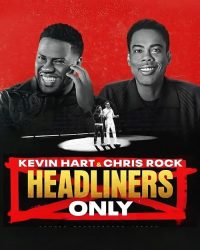 Kevin Hart &amp; Chris Rock: Chỉ diễn chính