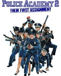 Police Academy 2: Their First Assignment