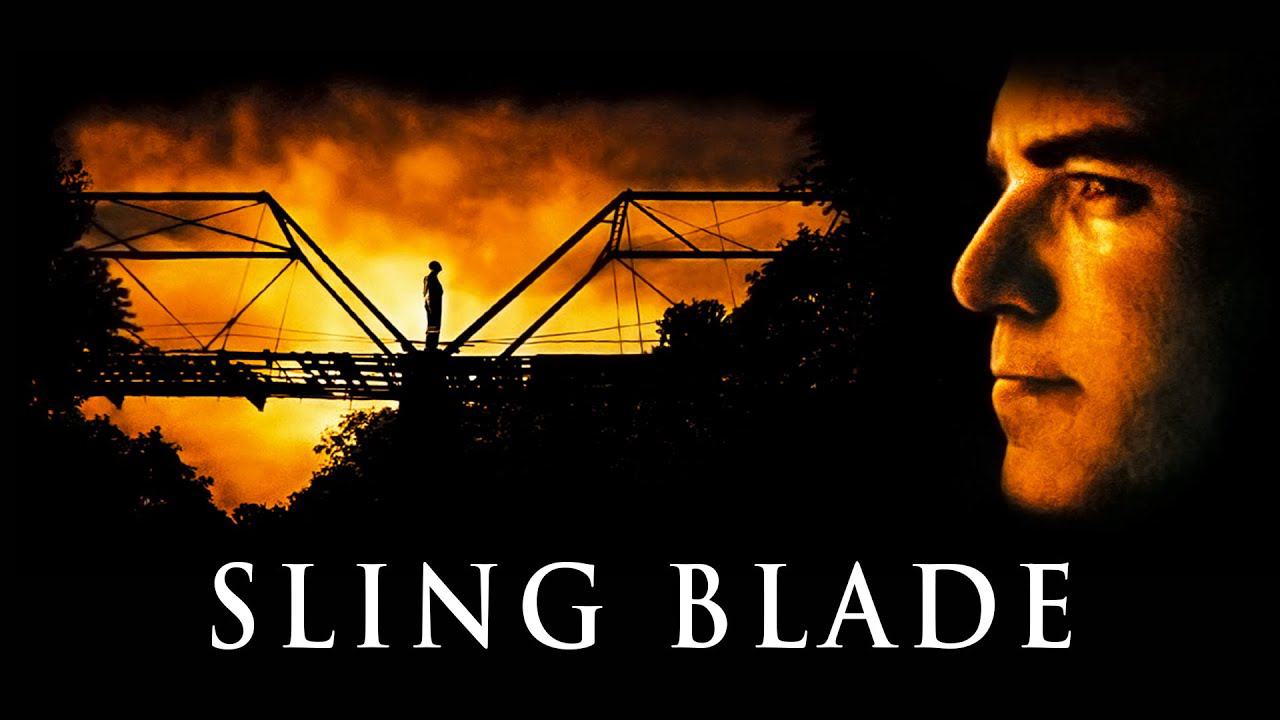 Phim Sling Blade