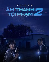 Phim Âm Thanh Tội Phạm 2 data-eio=