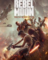 Phim Rebel Moon – Phần hai: Kẻ khắc vết sẹo data-eio=