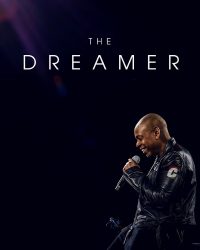 Dave Chappelle: The Dreamer